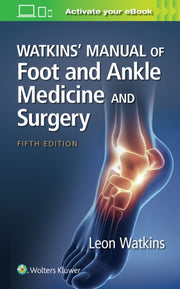 Watkins Manual Of Foot & Ankle Medicine