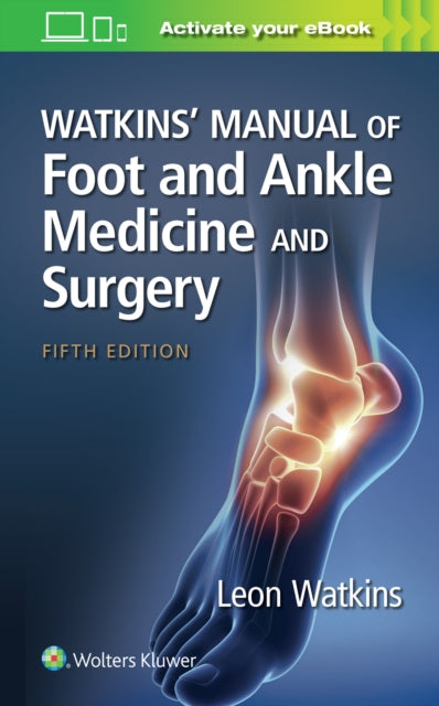 Watkins Manual Of Foot & Ankle Medicine