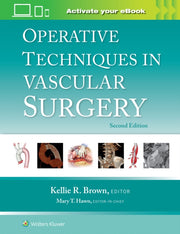 Operative Tech Vascular Surgery 2e