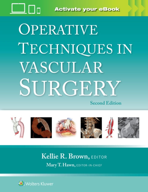 Operative Tech Vascular Surgery 2e
