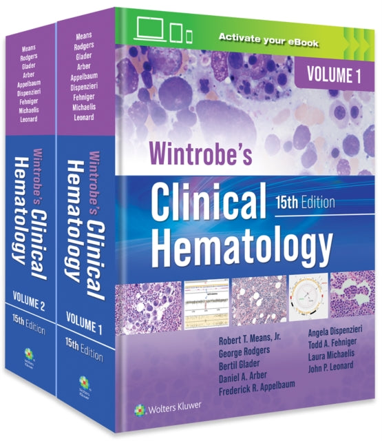 Wintrobes Clinical Hematology 15e