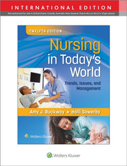 Nursing In Todays World 12e Int Ed