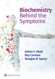 Biochemistry Behind The Symptoms