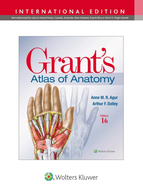 Grants Atlas Of Anatomy 16 Ie By Agur, Anne