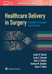 Healthcare Delivery In Surgery 1e