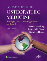 Foundations Of Osteopathic Medicine