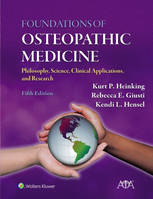 Foundations Of Osteopathic Medicine