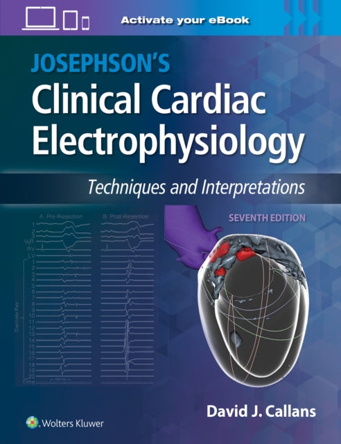Josephsons Clinical Cardiac Electrophysi By Callans, David,