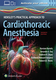 Pract Appro Cardiothoracic Anest 7e