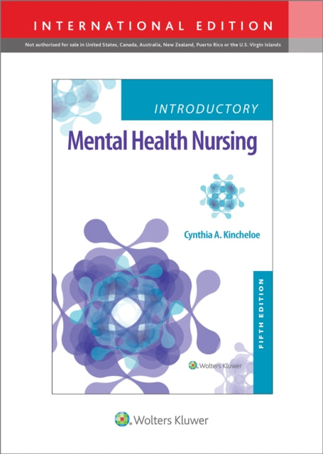 Introductory Mental Health Nursing 5e In By Kincheloe, Cynthia