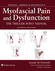 Travell Simons Donnellys Myofascial Pain By Donnelly, Joseph