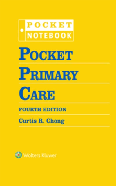 Pocket Primary Care 4e Pocket Notebook S By Chong, Curtis,