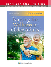 Nursing For Wellness In Older Adults Int By Miller, Carol