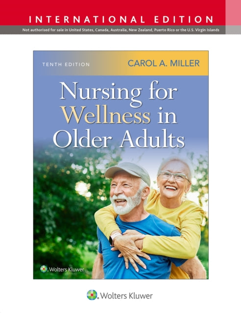 Nursing For Wellness In Older Adults Int By Miller, Carol
