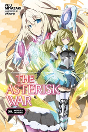 Asterisk War Vol 9