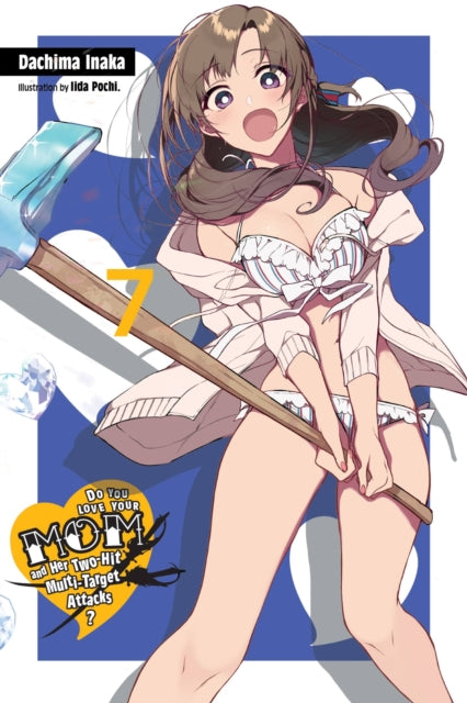 Do You Love Your Mom & Her Twohit Multit