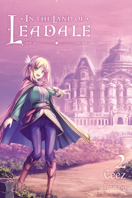 In The Land Of Leadale Vol 2 By Ceez