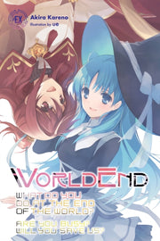 Worldend What Do You Do At The End/world By Ue