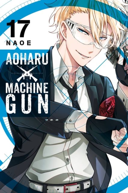 Aoharu X Machinegun Vol 17