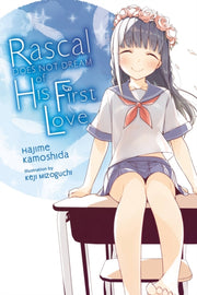 Rascal Does Not Dream Of Hatsukoi Shouj