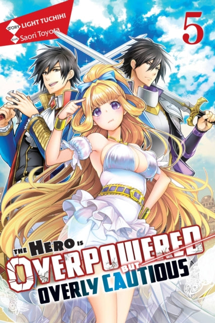 Hero Is Overpowered But Overly Cautious