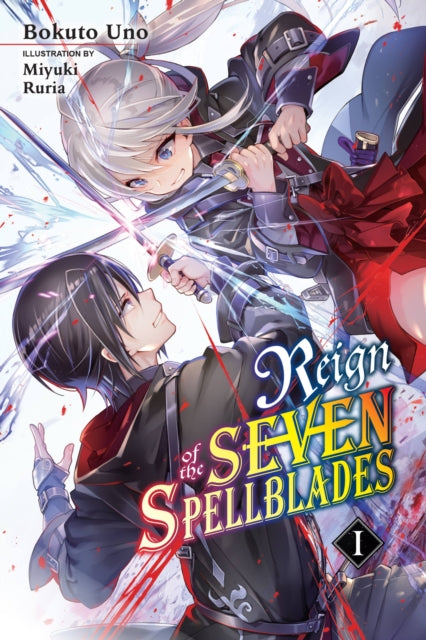 Reign Of The Seven Spellblades Vol 1 Lig