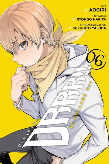 Durarara Redollars Arc Vol 6