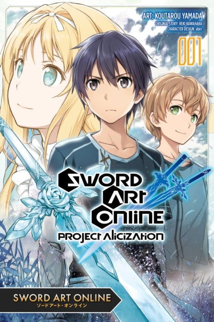 Sword Art Online Project Alicization Vol