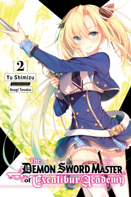 Demon/excalibur Academy Vol 2 Light /