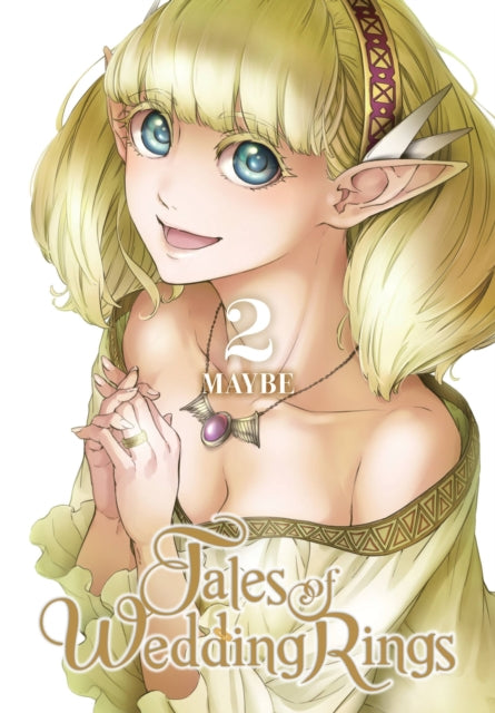 Tales Of Wedding Rings Vol 2
