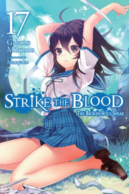 Strike The Blood Vol 17