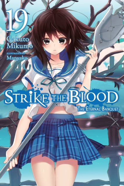 Strike The Blood Vol 19