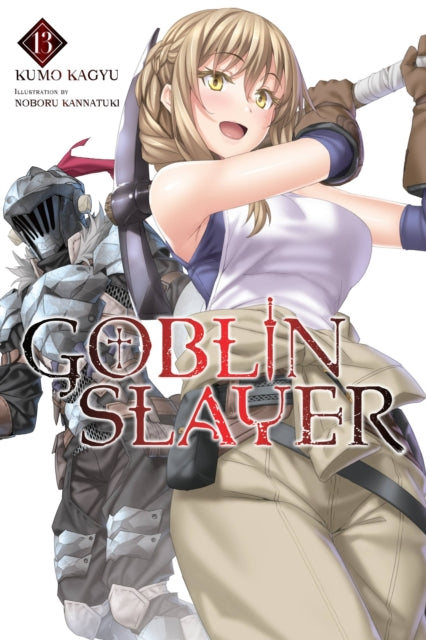 Goblin Slayer Vol 13