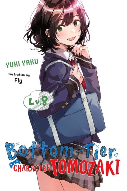 Bottom Tier Character Tomozaki Vol 8