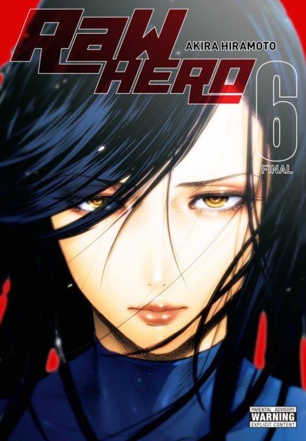 Raw Hero Vol 6