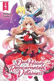 Dark History Of The Reincarnated Villain By Touka, Akiharu