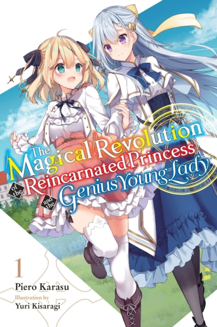 Magic Revolution/reincarnated Princess 1