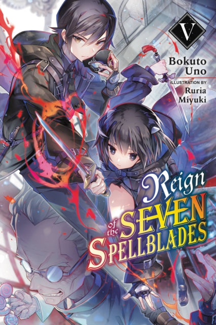 Reign Of The Seven Spellblades Vol 5