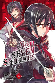 Reign Of The Seven Spellblades Vol 4 By Uno, Bokuto Et Al