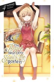 Angel Next Door Spoils Me Rotten Vol 4