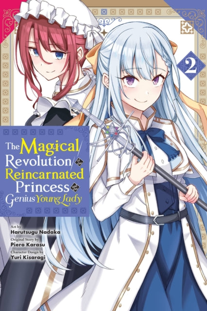 Magical Revolution Of/reincarnated Vol 2 By Karasu, Piero