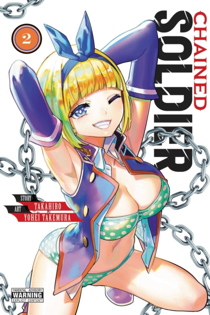Chained Soldier Vol 2