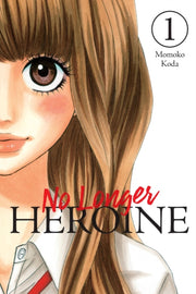 Heroine No More Vol 1