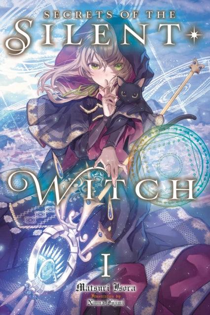 Silent Witch Vol 1 By Isora, Matsuri