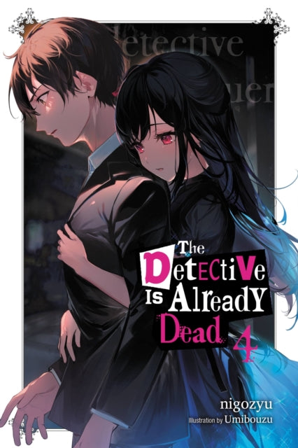Detective Is Already Dead Vol 4