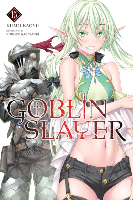 Goblin Slayer Vol 15