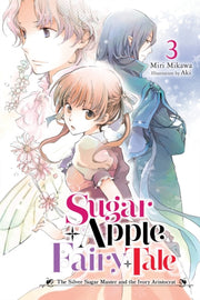 Sugar Apple Fairy Tale Vol 3 By Mikawa, Miri
