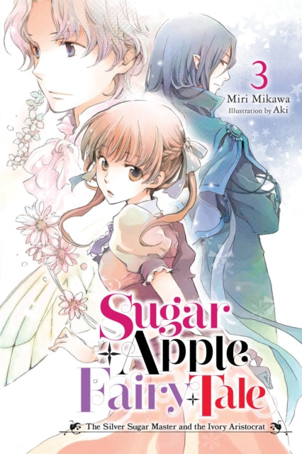 Sugar Apple Fairy Tale Vol 3 By Mikawa, Miri