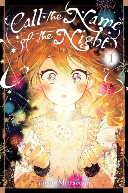 Call The Name Of The Night Vol 1