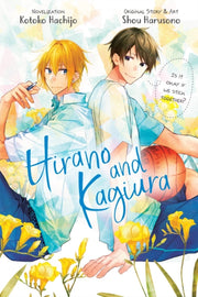 Hirano & Kagiura Novel By Harusono, Shou